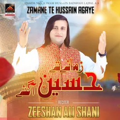 Zamane Te Hussain Aagye