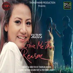 Give Me The Reason