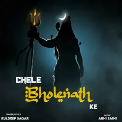 Chele Bholenath Ke