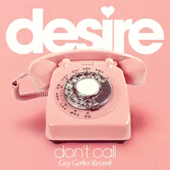 Don't Call (Guy Gerber Rework - Radio Edit)
