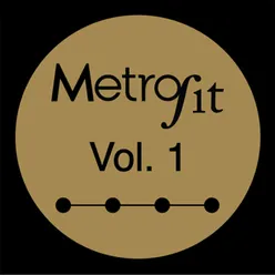 Metrofit Vol. 1