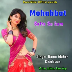 Mohabbat Satta Su kam