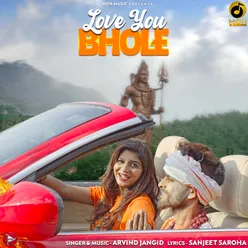 Love You Bhole - Single