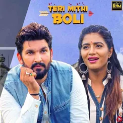 Teri Mithi Boli - Single