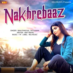 Nakhrebaaz - Single