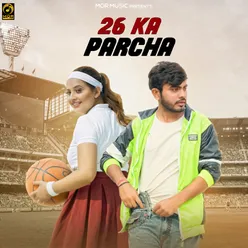 26 Ka Parcha