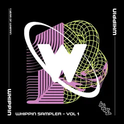Whippin Sampler - Vol 1