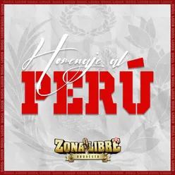 Homenaje al Perú