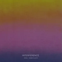 INTERFERENCE