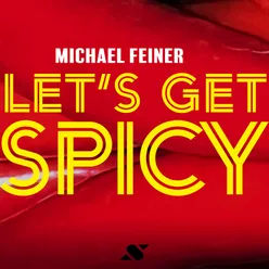 Let's Get Spicy