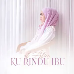 Ku Rindu Ibu