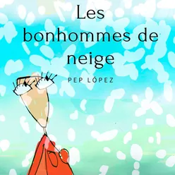 Les bonhommes de neige