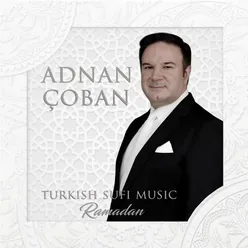 Ramadan / Turkish Sufi Music