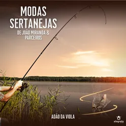 Adão da Viola (Modas Sertanejas de João Miranda & Parceiros)