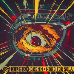 Brenn + Nord for sola