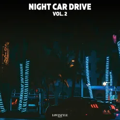 Night Car Drive, Vol. 2