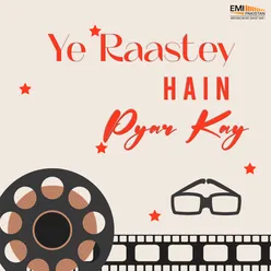 Ye Raastey Hain Pyar Kay (Original Motion Picture Soundtrack)