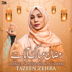 Ramzan Mubarak Aya Hai - Single