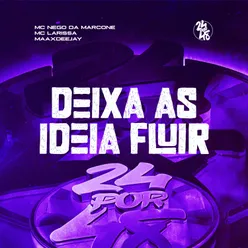 Deixa As Ideia Fluir