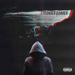 Stranger Danger