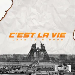 C'est La Vie