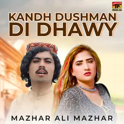 Kandh Dushman Di Dhawy - Single