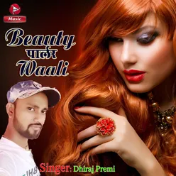 Beautyparlour Waali - Single