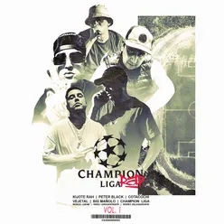 Champion Liga, Vol. 1