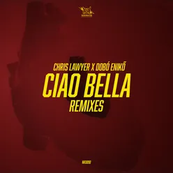 Ciao Bella (Remixes)