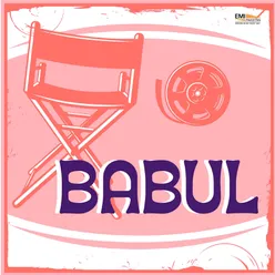 Babul (Original Motion Picture Soundtrack)