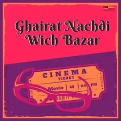 Ghairat Nachdi Wich Bazar (Original Motion Picture Soundtrack)