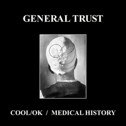 Cool/OK / Medical History