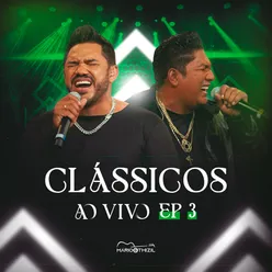 Clássicos (Ep 3) (Ao Vivo)