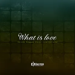 What is love (Cover)