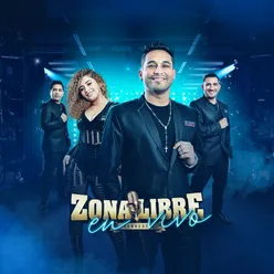 Zona Libre (En Vivo)