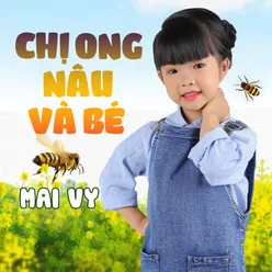 Chị Ong Nâu Và Bé