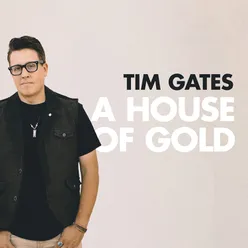 A House of Gold