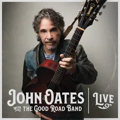 John Oates with the Good Road Band - Live