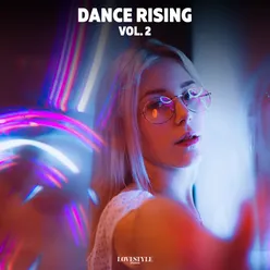 Dance Rising, Vol.2