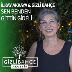 Sen Benden Gittin Gİdeli (Akustik)