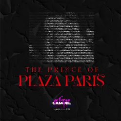 The Prince of Plaza París