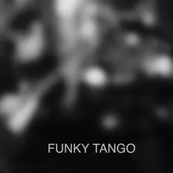 Funky Tango (Remasterizado 2023)