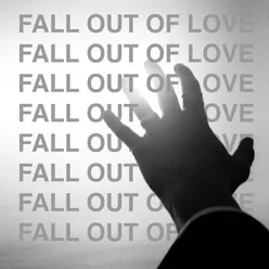 Fall Out of Love