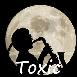 Toxic