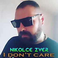 I Don't Care