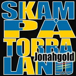 Skam På Torra Land