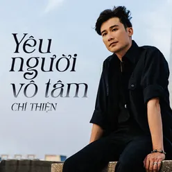 Yêu Người Vô Tâm