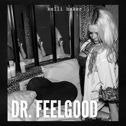 Dr. Feelgood (Love is A Serious Business)