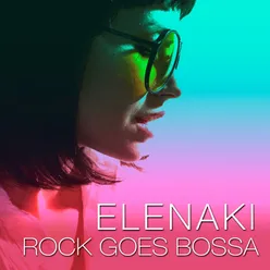 Rock Goes Bossa (Bossa Version)