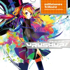 VRUSH UP! - millstones Tribute-